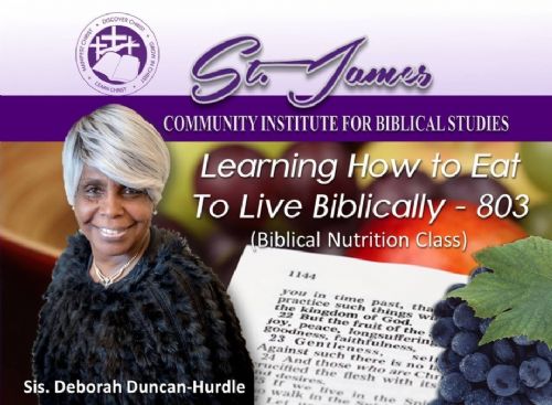 Learning How to Eat to Live Biblically - 803